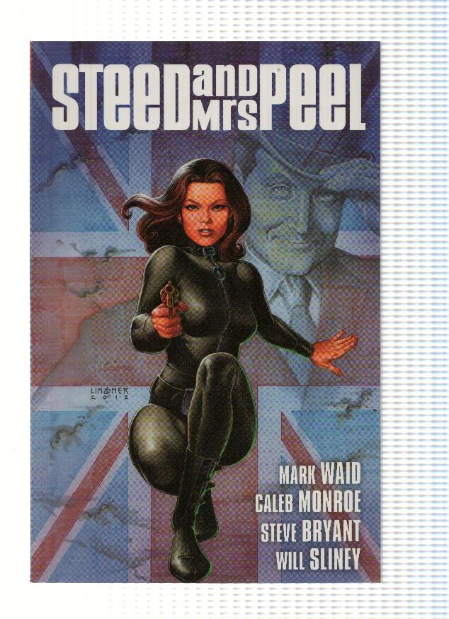 STEED AND MRS.PEEL: A VERY CIVIL ARMAGEDDON (TPB BOOM STUDIOS 2013)