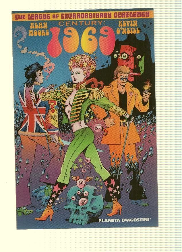 THE LEAGUE OF EXTRAORDINARY GENTLEMEN: CENTURY 1969 - Alan Moore (Planeta 2009)