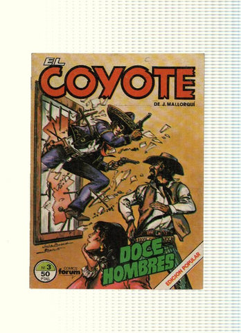 EL COYOTE, Edicion Popular, Numero 03: DOCE HOMBRES (Forum 1983)