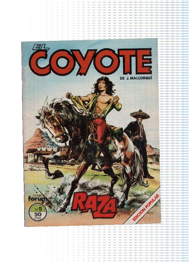 EL COYOTE, Edicion Popular, Numero 05: RAZA (Forum 1983)
