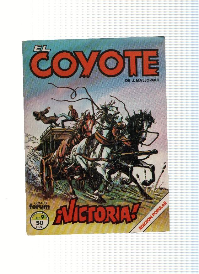 EL COYOTE, Edicion Popular, Numero 09: ¡VICTORIA! (Forum 1983)