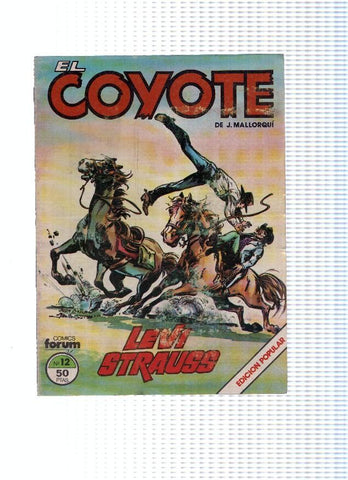 EL COYOTE, Edicion Popular, Numero 12: LEVY STRAUSS (Forum 1983)