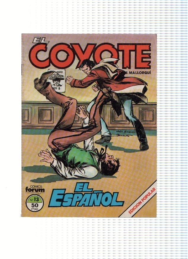 EL COYOTE, Edicion Popular, Numero 13: EL ESPAÑOL (Forum 1983)