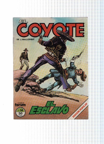 EL COYOTE, Edicion Popular, Numero 14: EL ESCLAVO (Forum 1983)