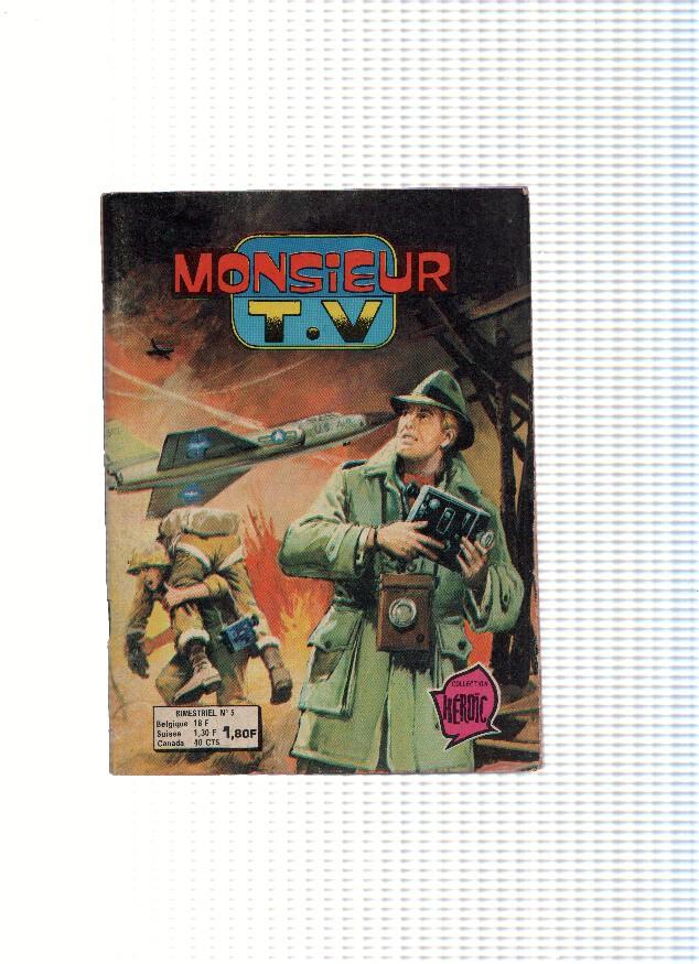 MONSIEUR T.V, Mensuel, Numero 05: Rapt a Reaction (Aredit 1976)