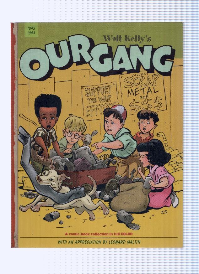 OUR GANG - Walt Kelly, Numero 01: 1942-1943 (Fantagraphics Books 2006)