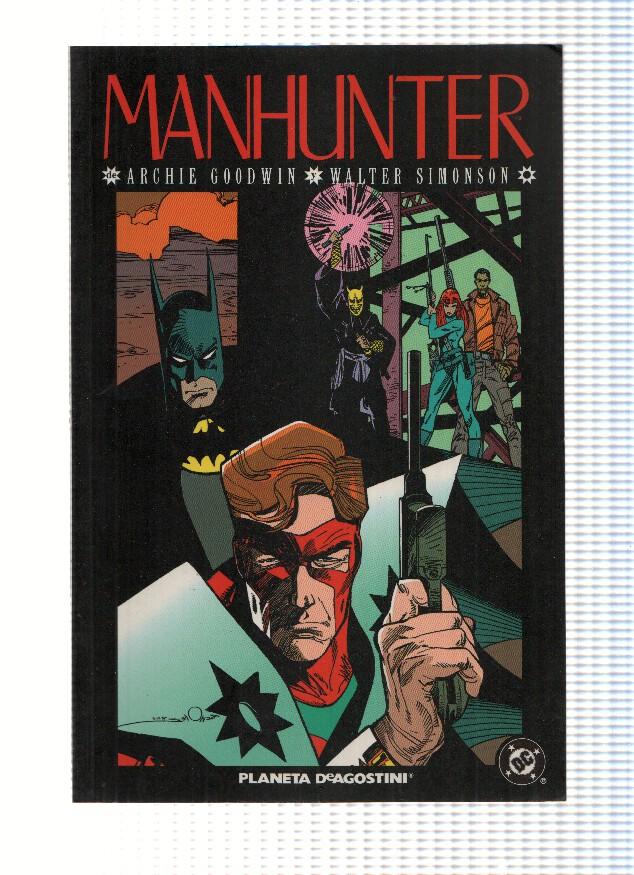 MANHUNTER: De Archie Goodwin y Walter Simonson (Planeta de Agostini 1999)