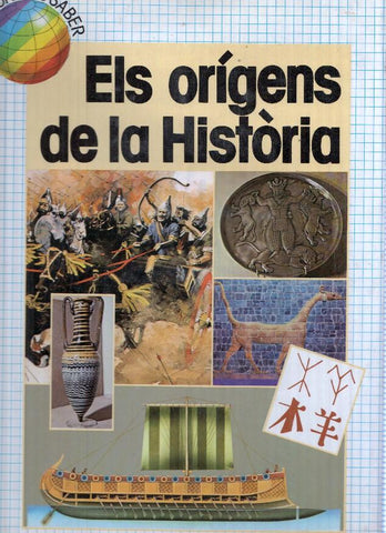 El Mon del Saber, volumen 02: Els origens de la Historia