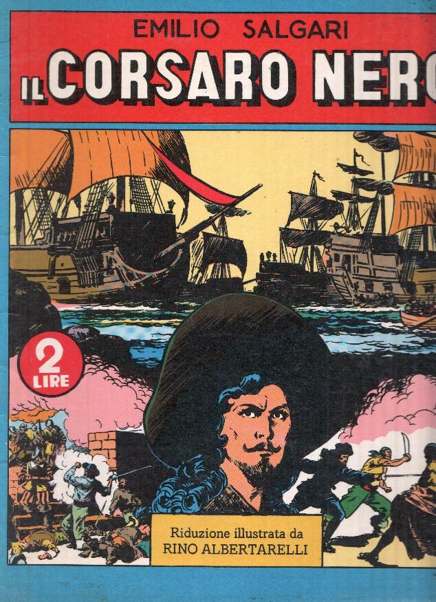 Serie Salgariana 18: IL CORSARO NERO 01 - Emilio Salgari (Editrice Comic Art 1980)