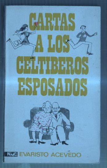 Cartas a los celtiberos esposados