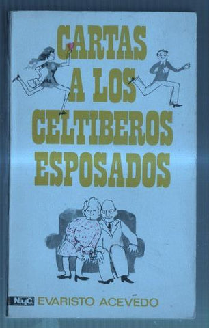Cartas a los celtiberos esposados