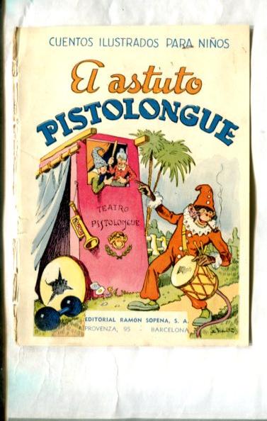 Portada de El Astuto Pistolongue (OJO, ES SOLO LA PORTADA Y NADA MAS)