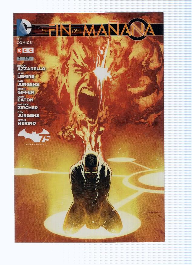 EL FIN DEL MAÑANA, Volumen 1: Tomo 02 (ECC 2014)