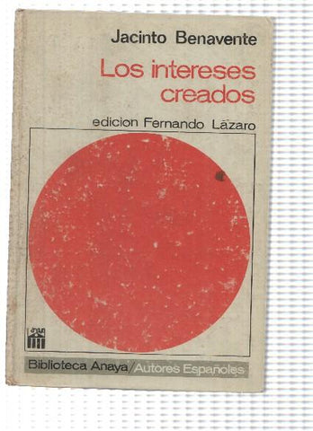 Los intereses creados