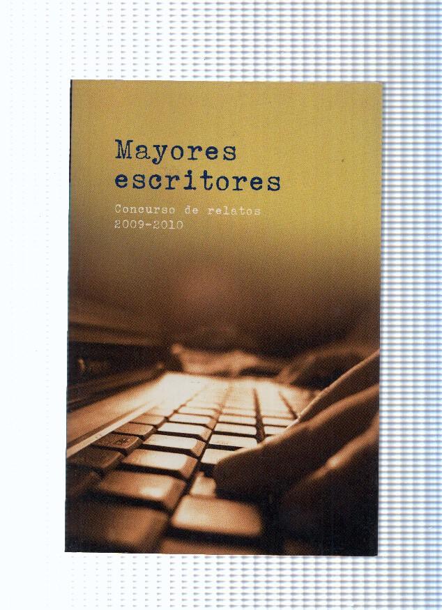 Mayores escritores. Concurso de relatos 2009-1010
