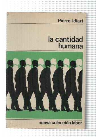 Nueva coleccion labor: La cantidad humana