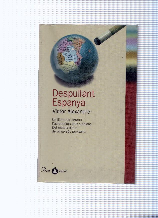 Despullant Espanya