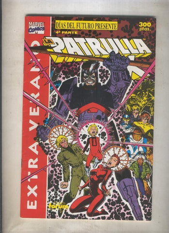 La Patrulla X especial verano 1991: Dias del futuro presente, cuarta parte  