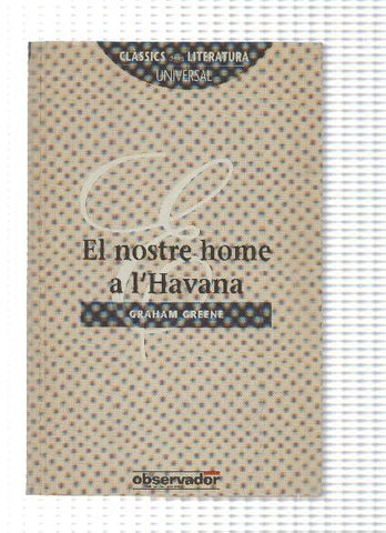 El nostre home a l'Habana