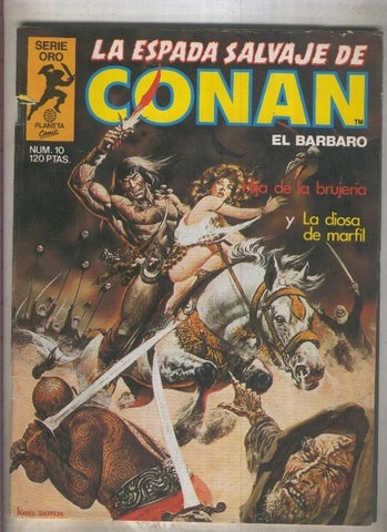 La Espada Salvaje de Conan primera edicion numero 010 (numerado 1 en trasera)