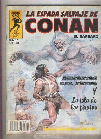 La Espada Salvaje de Conan primera edicion numero 017 (numerado 2 en trasera)