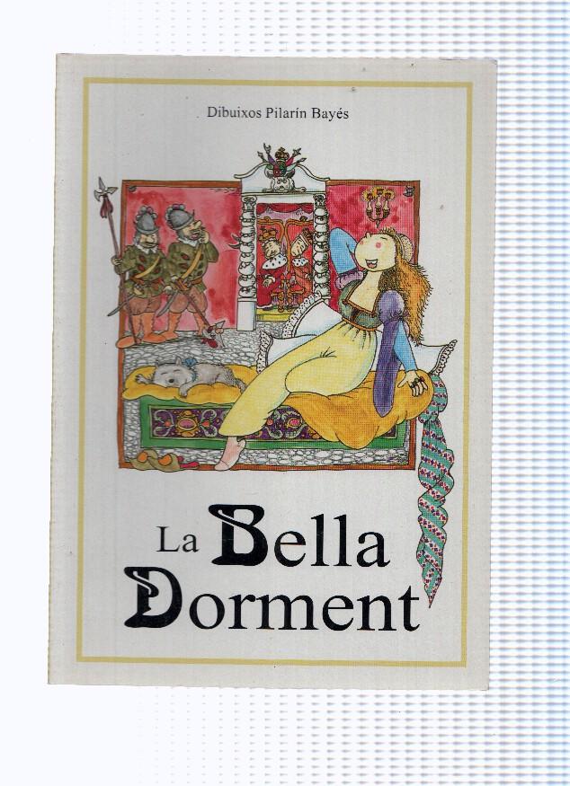 La Bella Dorment