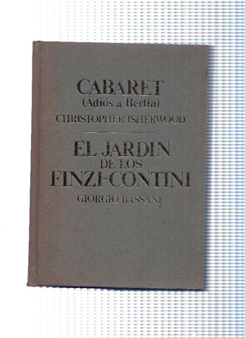 Cabaret - El Jardin de los Finzi Contini