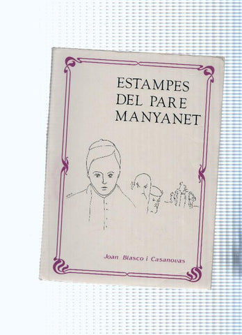 Estampes del pare Manyanet
