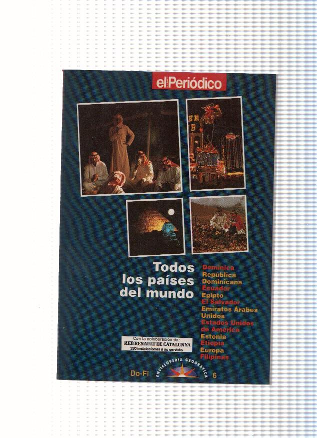 Enciclopedia Geografica: Todos los paises del mundo numero 6: Republica Dominicana-Egipto-El Salvador-Ecuador