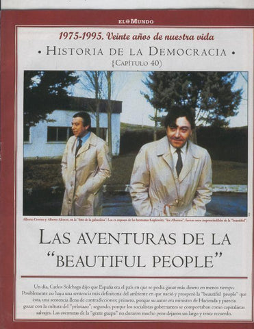 Historia de la Democracia 1975-1995: fasciculo numero 40: las aventuras de la Beautiful People