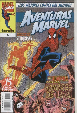 Aventuras Marvel numero 06: Spiderman / Hombres de Lava (un relato inedito)