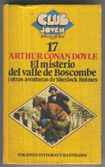 Club Joven numero 017: El misterio del valle del Boscombe y otras aventuras de Sherloch Holmes