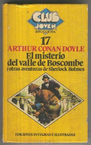 Club Joven numero 017: El misterio del valle del Boscombe y otras aventuras de Sherloch Holmes