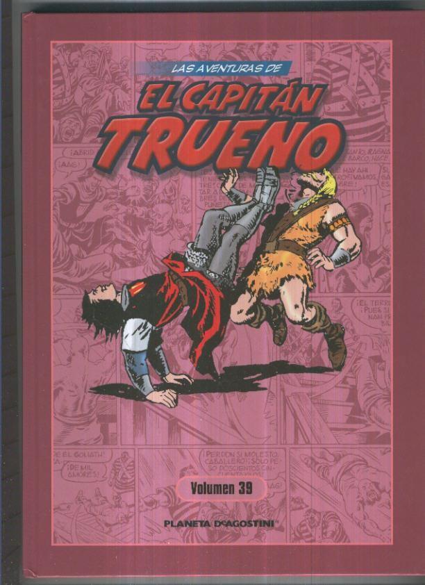 Las aventuras de El Capitan Trueno volumen 39: contiene numeros 289 a 304
