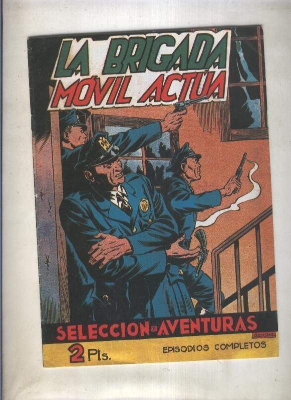 Seleccion de Aventuras de editorial Toray: La brigada movil actua (Boixcar)-