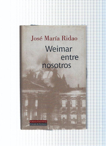 Circulo de Lectores: Weimar entre nosotros