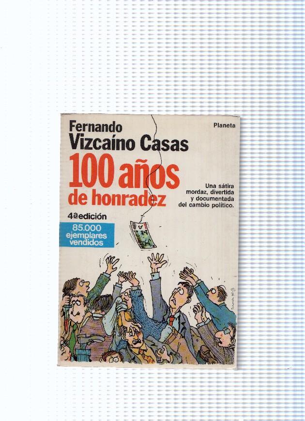 coleccion Fabula numero 156: 100 años de honradez