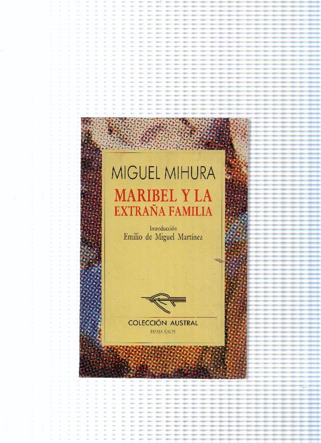 Coleccion Austral numero 123: Maribel y la extraña familia