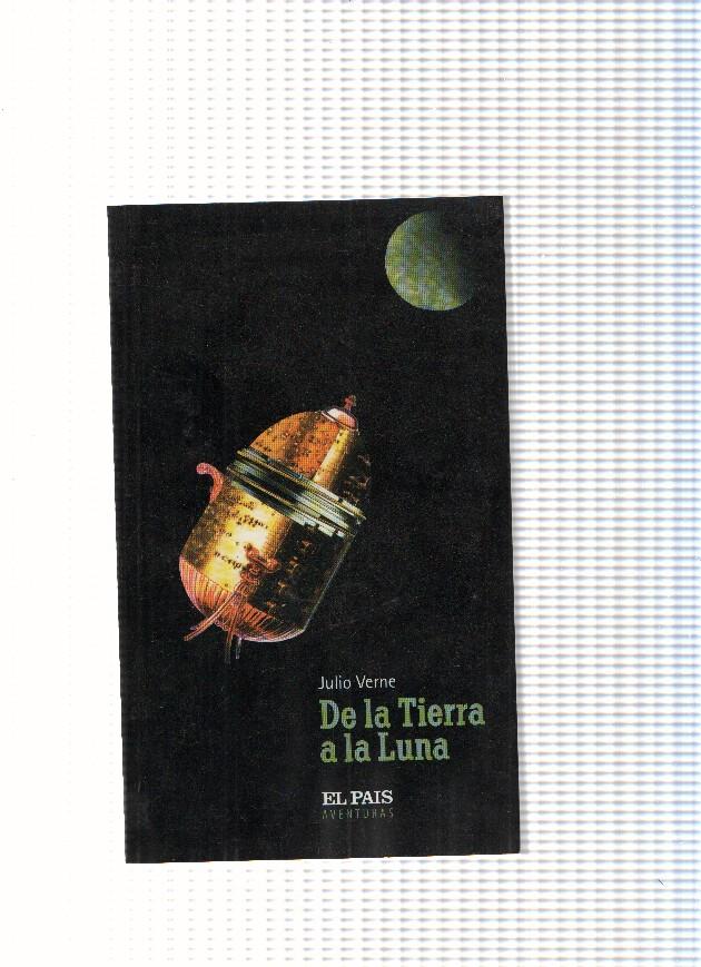 El Pais aventuras numero 40: De la Tierra a la Luna