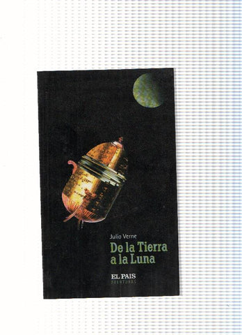 El Pais aventuras numero 40: De la Tierra a la Luna