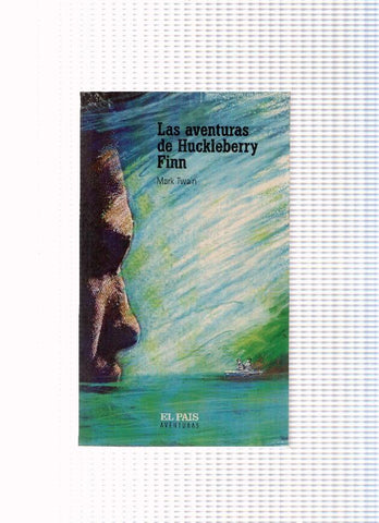 El Pais Aventuras numero 19: Las aventuras de Huckleberry Finn