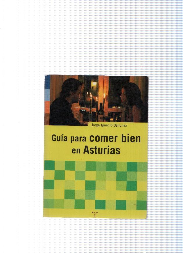 Guia para comer bien en Asturias