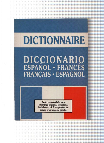 Dictionnaire.Diccionario Español-Frances, Français-Espagnol