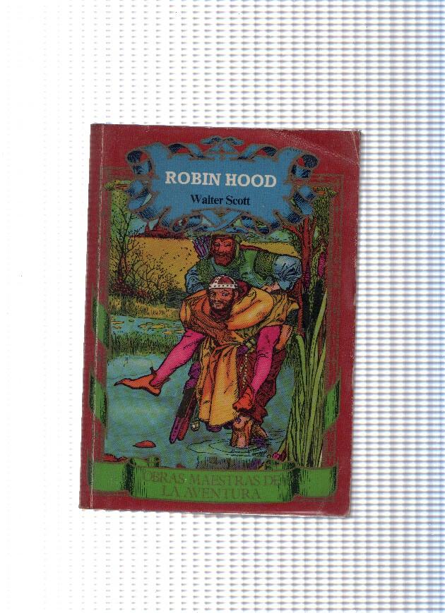 Obras maestras de la novela de aventuras: Robin Hood