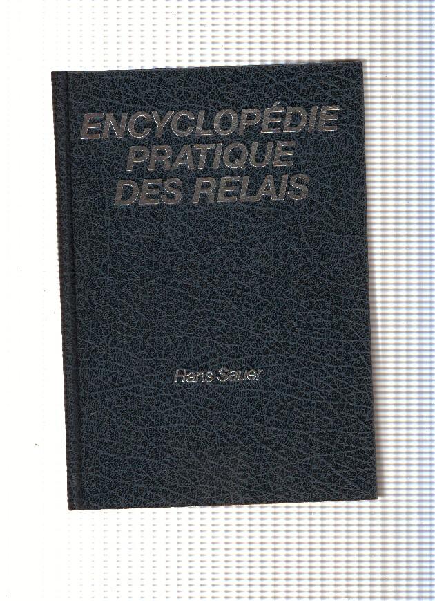 Encyclopedie practique des relais