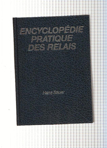 Encyclopedie practique des relais