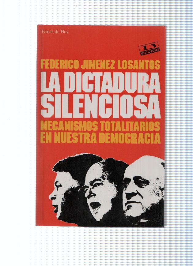 Grandes temas numero 7: La dictadura silenciosa