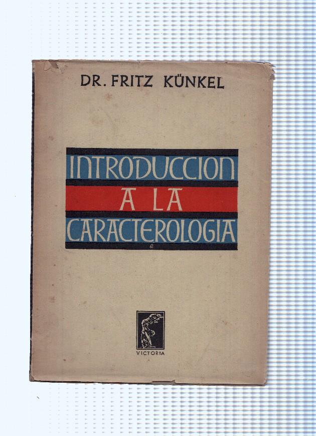 Introduccion a la caracterologia