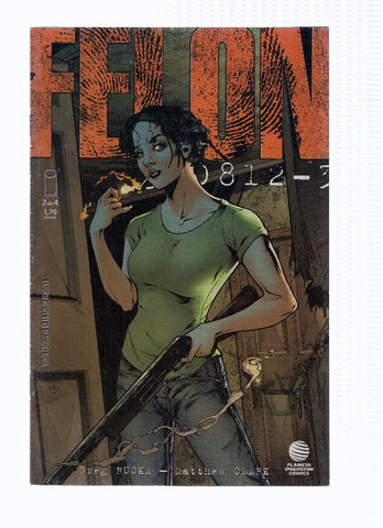 FELON, Volumen 01, Numero 02: Condena Cumplida 2 (Planeta 2003)