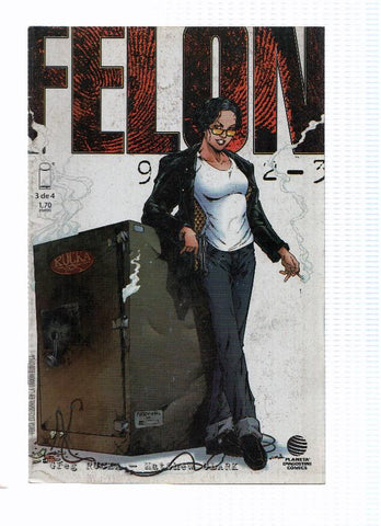 FELON, Volumen 01, Numero 03: Condena Cumplida 3 (Planeta 2003)